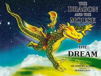 Paperback The Dragon and the Mouse: The Dream Book