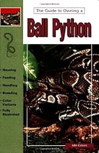 The Guide to Owning a Ball Python