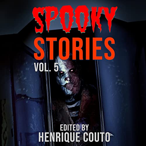 Spooky Stories: Demons, Monsters and Holiday Horrors! by Henrique Couto, Charles Campbell, Michelle Adler, David O'Hanlon, Rob Fields, Keith Tomlin, Dan Wilder, Shane Migliavacca, Morgan Moore episode artwork
