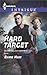 Hard Target (The Campbells of Creek Bend Book 3)