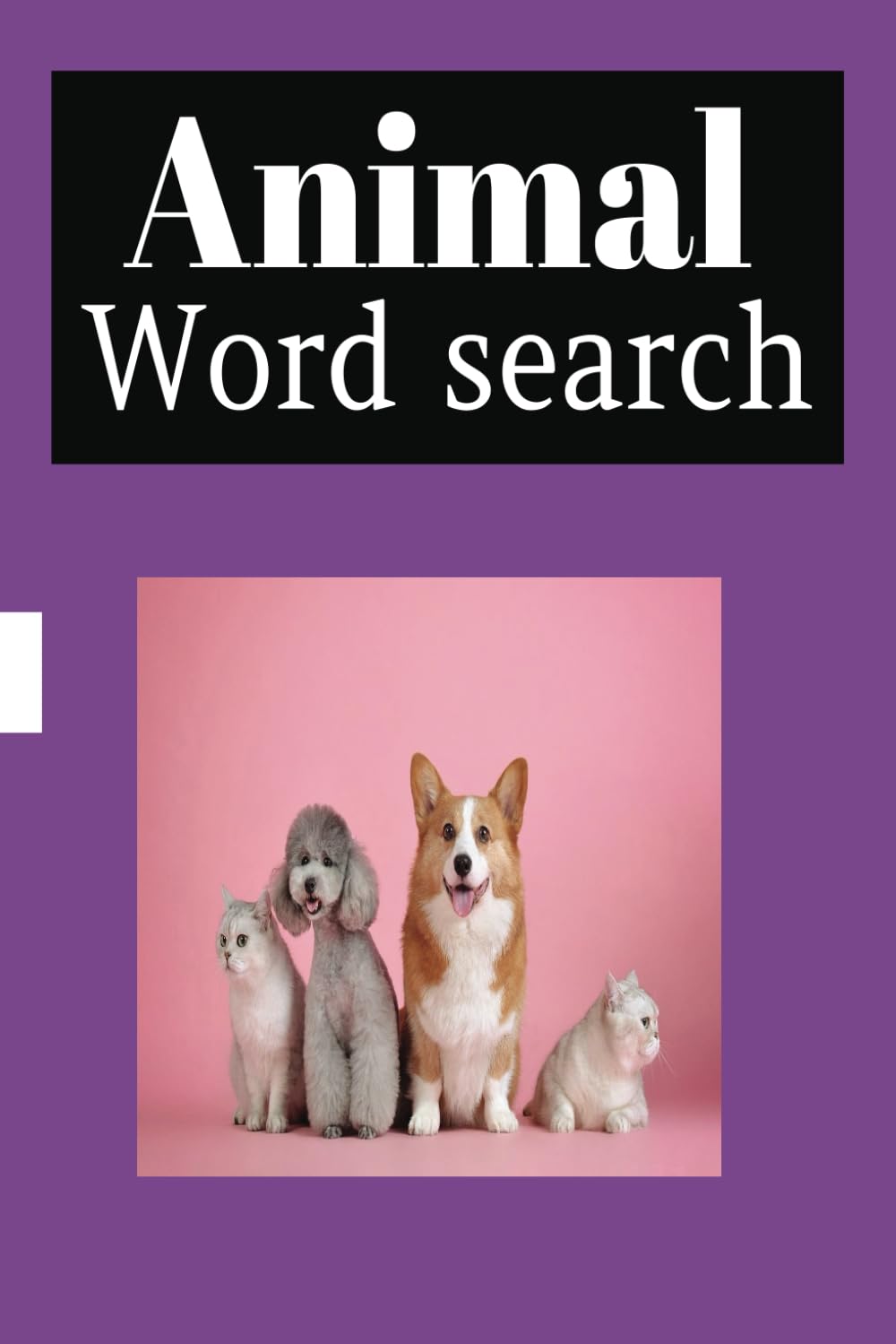 Animal Wordsearch: Word search for seniors and children and or Dementia and cognitive impairment - Fun and Enjoyable word search of animals of the world and related equipment. bag size fun.