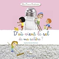 D'où vient le sel de ma salière ? 2848017392 Book Cover