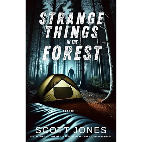Enjoy Strange Things In The Forest from Scott Jones episode artwork