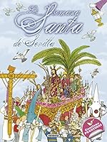 La Semana Santa de Sevilla 8467740450 Book Cover
