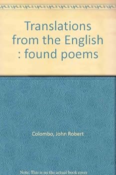 Translations from the English : found poems