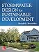 Stormwater Design for Sustainable Development (Mechanical Engineering)
