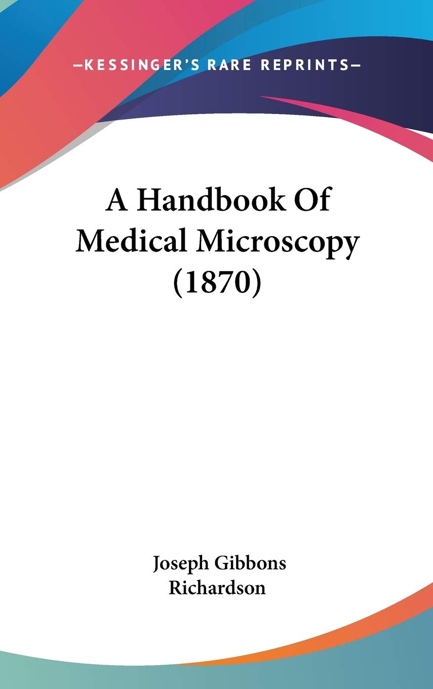 A Handbook of Medical Microscopy