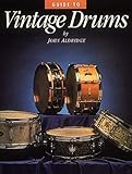 vintage drums uk  Guide to Vintage Drums by John Aldridge (31-Dec-2000) Paperback