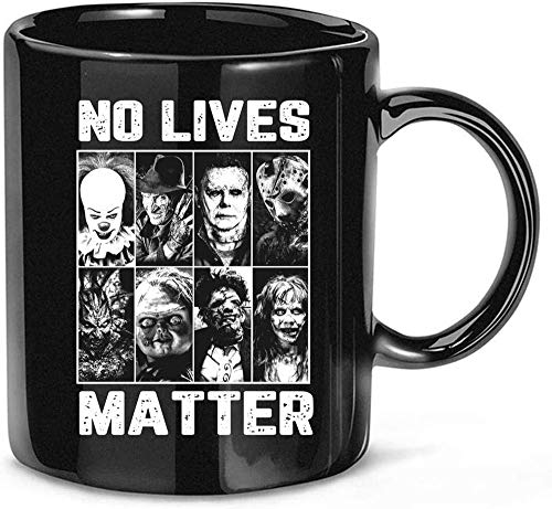 NA Michael-Myers No Lives Matter Friends Horror Halloween #Michael Myers #Jason Taza de Regalo Taza de cerámica de 11 oz