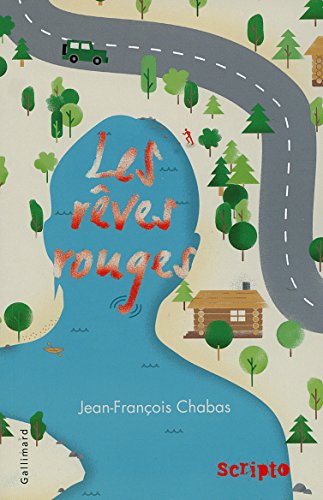 Les rêves rouges (Scripto) Les rêves rouges (Scripto)