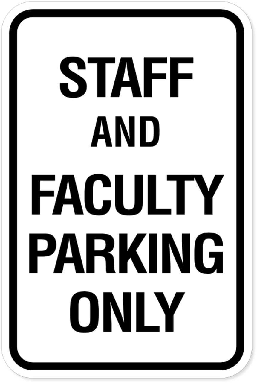 Tin sign vintage Staff and Faculty Parking Only Parking Plaque Poster for Bar Pub Beer Home Garage Man Cave Wall Decor 12x8 Inch