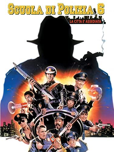  Scuola di Polizia 6: La Citta E\' Assediata