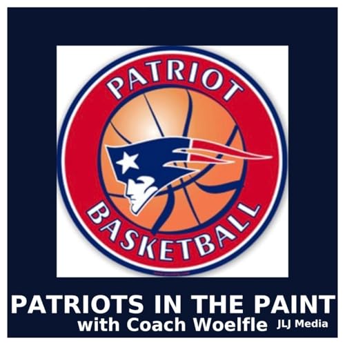 『Patriots In The Paint with Coach Woelfle』のカバーアート