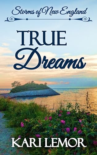 True Dreams (Storms of New England)