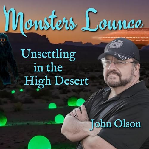 103: Unsettling in the High Desert with John Olson