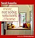 More Not So Big Solutions for Your Home