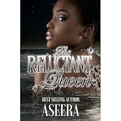 The Reluctant Queen Audiolibro Por AUTHOR ASEERA arte de portada