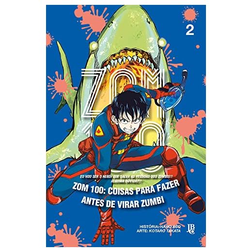 Zom 100 - Coisas para fazer antes de virar zumbi Vol. 02