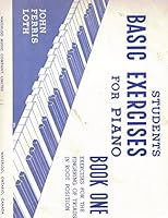 Students Basic Exercises for Piano . Book One B07FB59KV5 Book Cover