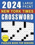 2024 New York Times Crossword Puzzles Book For Seniors: Medium Crossword Puzzles With Solutions, Large Print Crossword Puzzles Book for Seniors