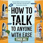 Cover of How to Talk to Anyone with Ease