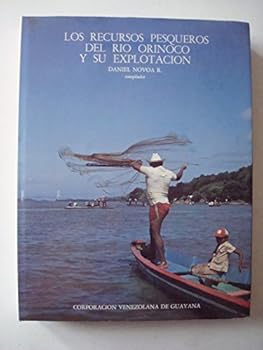 Hardcover Los Recursos Pesqueros Del Rio Orinoco y Su Explotación Book