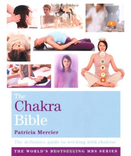 Image of By Patricia Mercier - The Godsfield Chakra Bible (Godsfield Bible)