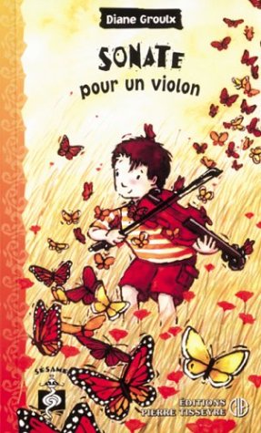 Sésame 38 Sonate pour violon [Mass Market Paperback] Groulx, Diane