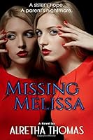 Missing Melissa 0692416102 Book Cover