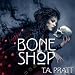 Bone Shop: A Marla Mason Prequel