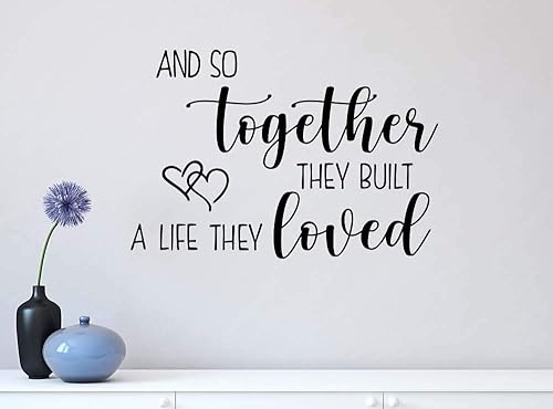 Miniatura 2 de and so together they built a life they loved 22 x 15 pulgadas, vinilo de arte de pared, calcomanía decorativa motivacional inspiradora letras
