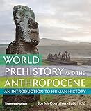 World Prehistory and the Anthropocene