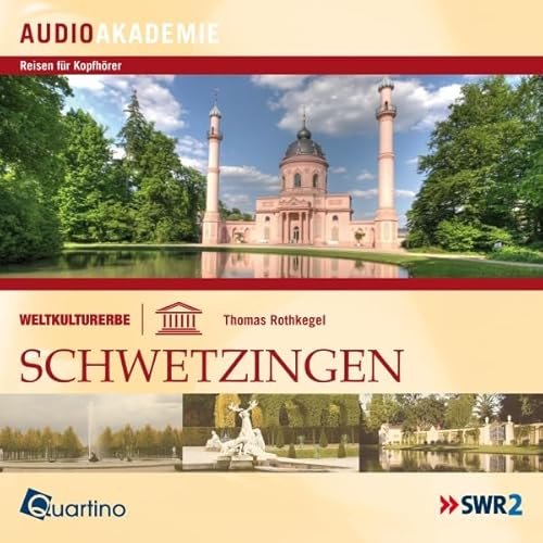 Weltkulturerbe - Schwetzingen Audiolivro Por Thomas Rothkegel capa
