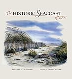 The Historic Seacoast of Texas