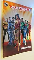 Justice League - Truth Hurts (General Mills/DC Mini Comic #3) 2016 B07579F4Z8 Book Cover