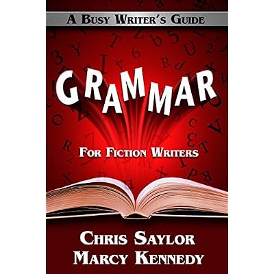 Grammar for Fiction Writers