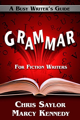 Cover of Grammar for Fiction Writers (Busy Writer's Guides Book 5)
