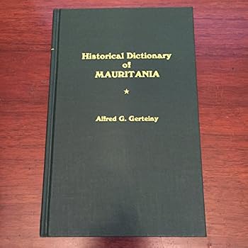 Paperback Historical dictionary of Mauritania (African historical dictionaries) Book