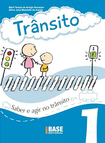 Trânsito: saber e agir no trânsito