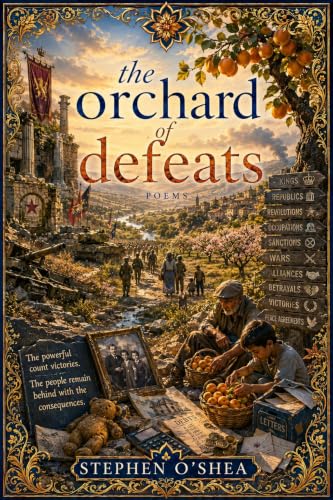 The Orchard of Defeats (English Edition)