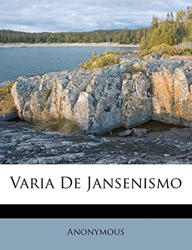 Varia De Jansenismo (Italian Edition)