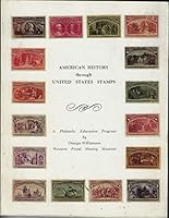 American history through United States stamps : a philatelic education program B003J8LYU0 Book Cover