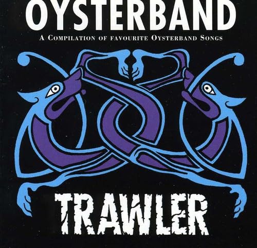 Trawler [Audio CD] Oysterband