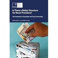Is There a Better Structure for the News Providers?
