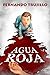 Agua roja (Spanish Edition)