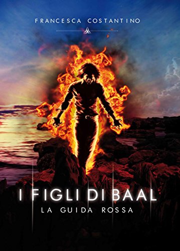 I Figli di Baal: La guida rossa I Figli di Baal: La guida rossa