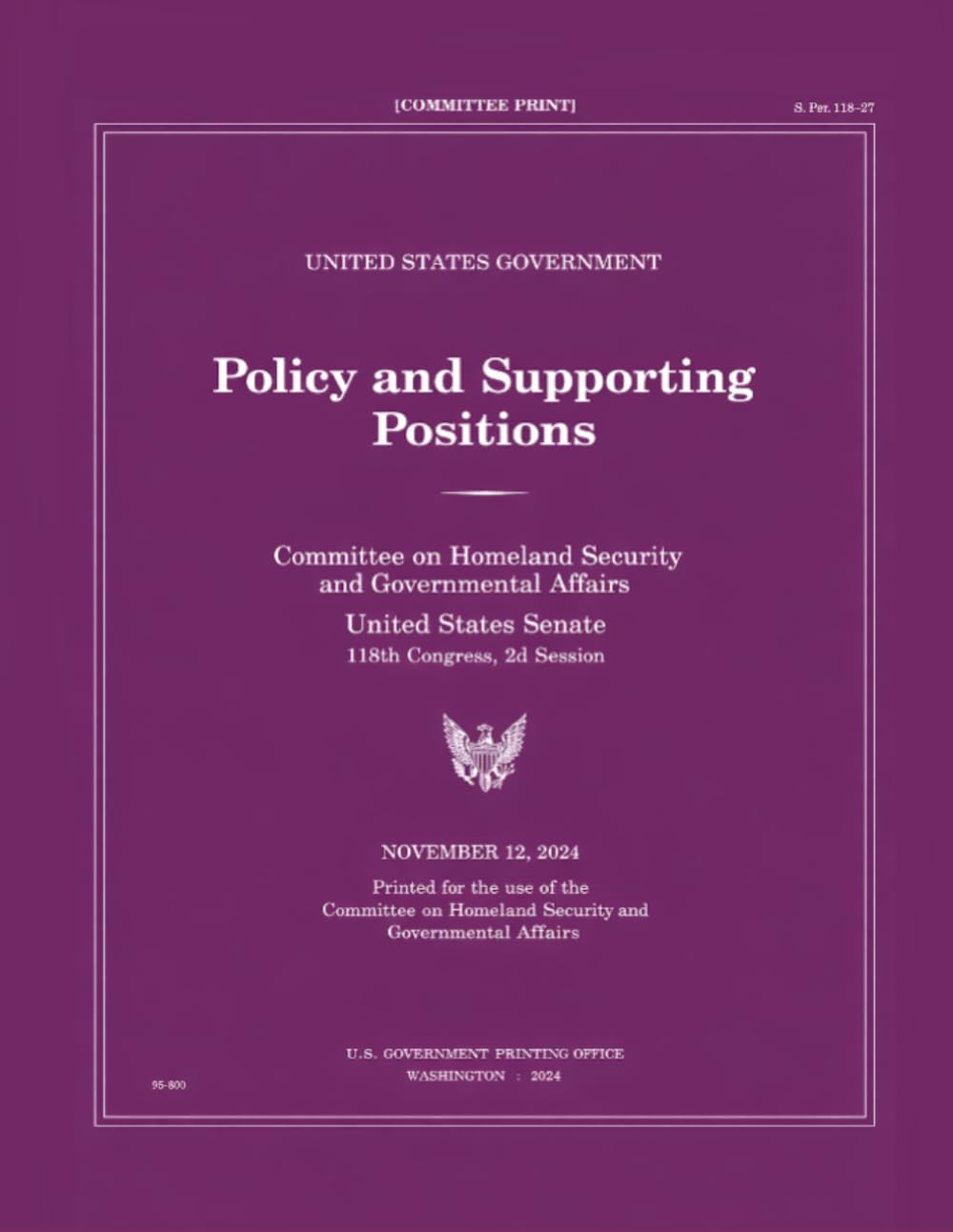 United States Government Policy and Supporting Positions: Plum Book 2004