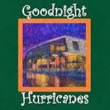 Goodnight Hurricanes: University of Miami Bedtime Story