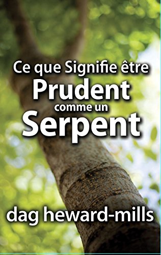 Ce que signifie être prudent comme un serpent livre En ligne
