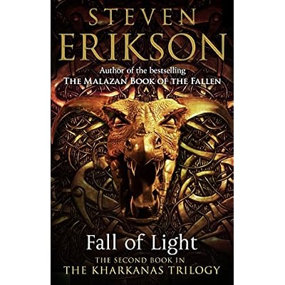 Fall of Light: The Second Book in the Kharkanas Trilogy